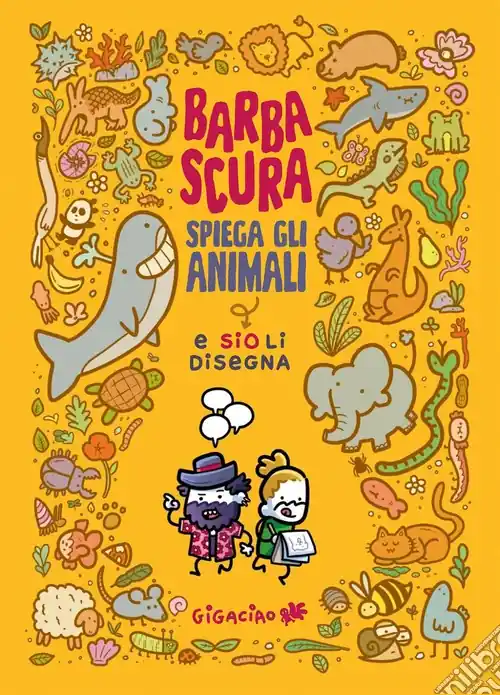 Offerta Lampo Barbascura spiega gli animali e Sio li disegna