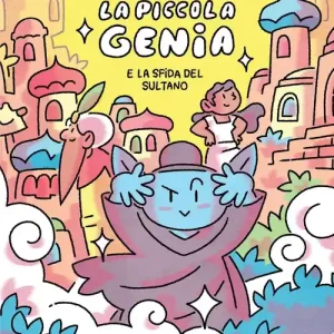 La piccola genia e la sfida del sultano Must-Have