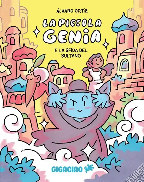 La piccola genia e la sfida del sultano Must-Have