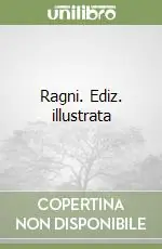 Ragni. Ediz. illustrata Promo Stagionale