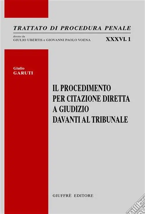 Prezzo Conveniente Il procedimento per citazione diretta a giudizio davanti al tribunale