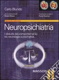 Solo Oggi Neuropsichiatria. I disturbi del comportamento tra neurologia e psichiatria