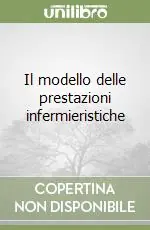 Il modello delle prestazioni infermieristiche Super Prezzo