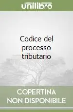 Promozione Esclusiva Codice del processo tributario