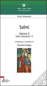 Spedizione Espresso Salmi. Vol. 3 Salmi messianici 2