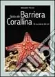 Guida alla barriera corallina. Gli invertebrati del Reef Pagamento Sicuro