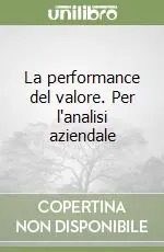 La performance del valore. Per l‘analisi aziendale Pagamento Sicuro