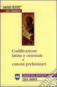 Codificazione latina e orientale e canoni preliminari Soddisfatti O Rimborsati