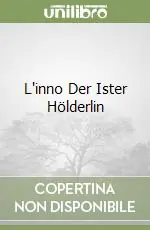 Prezzo Basso L‘inno Der Ister Hölderlin