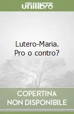Vendita Finale Lutero-Maria. Pro o contro?