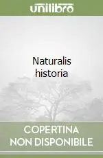Scelto Dai Clienti Naturalis historia
