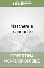 Maschere e marionette Compra Oggi Stesso