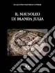 Il mausoleo di Blanda Julia Spedizione Espresso