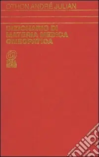 A Buon Prezzo Dizionario di materia medica omeopatica. Vol. 1
