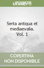 Compra Online Serta antiqua et mediaevalia. Vol. 1