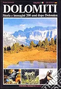 Direttamente Dal Produttore Dolomiti. Storia e immagini 200 anni dopo Dolomieu