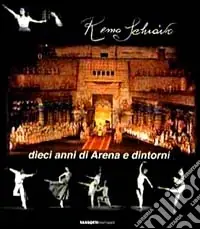 Soddisfatti O Rimborsati Dieci anni di Arena e dintorni