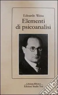 Prezzo Scontato Elementi di psicoanalisi