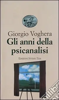 Nuova Collezione Gli anni della psicanalisi