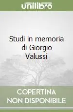 Prezzo Conveniente Studi in memoria di Giorgio Valussi