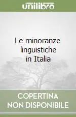 Solo Oggi Le minoranze linguistiche in Italia