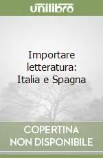 Prezzo Di Fabbrica Importare letteratura Italia e Spagna