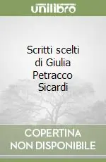 Scritti scelti di Giulia Petracco Sicardi Affare