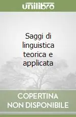 Prezzo Conveniente Saggi di linguistica teorica e applicata