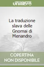 Saldi La traduzione slava delle Gnomai di Menandro
