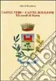 Castel Vero Castel Boglione. Dall‘età ligure al XX secolo Bestseller