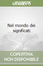 Ultime Pezzi Nel mondo dei significati