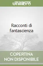 Quantità Limitata Racconti di fantascienza