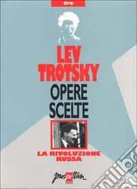 Prezzo Di Fabbrica Opere scelte. Vol. 3 La rivoluzione russa