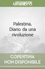 Palestina. Diario da una rivoluzione Prezzo Di Fabbrica