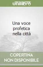Vendita Finale Una voce profetica nella città