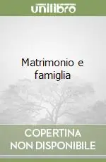 Matrimonio e famiglia Offerta Limitata