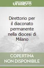 Pagamento Sicuro Direttorio per il diaconato permanente nella diocesi di Milano