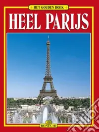 Nuovo Arrivo Tutta Parigi. Ediz. olandese