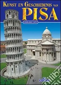 Kunst en geschiedenis van Pisa Solo Oggi