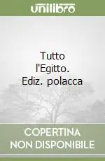 Compra Adesso Tutto l‘Egitto. Ediz. polacca