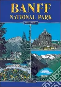 Novità Banff national park. Ediz. inglese