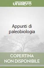 Novità Appunti di paleobiologia