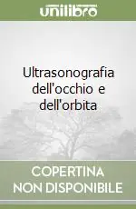Ultrasonografia dell‘occhio e dell‘orbita Direttamente Dal Produttore