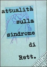 Attualità sulla sindrome di Rett Vendita Finale