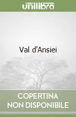 Val d‘Ansiei Prezzo Di Fabbrica