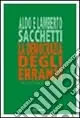 Popolare La democrazia degli erranti e la coerenza ecobiologica