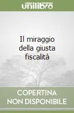 Il miraggio della giusta fiscalità Professionale