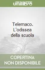 Telemaco. L‘odissea della scuola Spedito Oggi