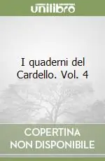 I quaderni del Cardello. Vol. 4 Super Prezzo