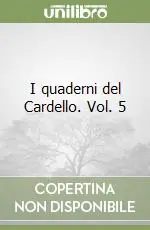 Offerta Del Giorno I quaderni del Cardello. Vol. 5